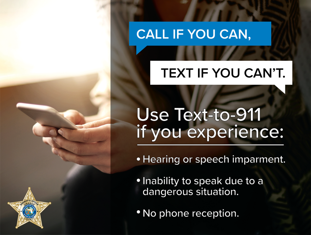 Graphic stating to text 911 if you are unable to speak or hear or are in a dangerous situation that prevents calling